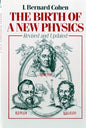 The Birth of A New Physics