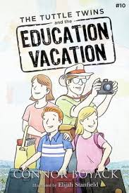 The Tuttle Twins and the Education Vacation #10