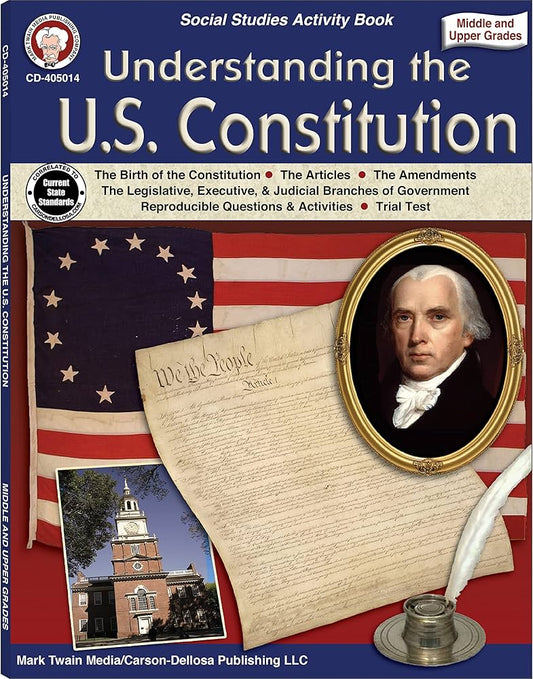 Understanding the U.S. Constitution Middle and Upper Grades