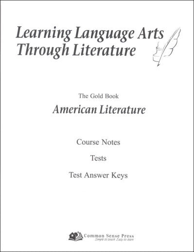 Learning Language Arts Through Literature American Gold Book Notes, Tests, Keys