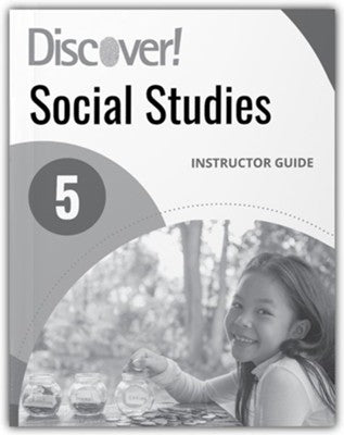 Discover! Social Studies Instructor Guide 5