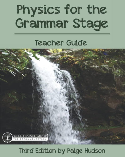 Physics for the Gramma Stage Teacher Guide Third Edition