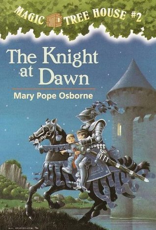 Magic Tree House 2 The Knight at Dawn
