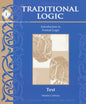 Traditional Logic Student Text Third Edition