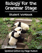 Biology for the Grammar Stage Student Workbook