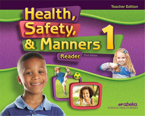 Heatlh Safety and Manners Teacher Edition