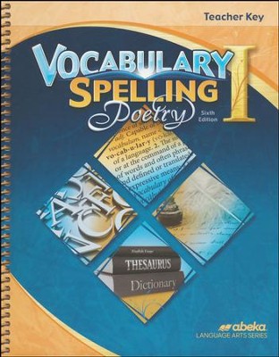 Vocabulary Spelling Poetry I Teacher Key 6th Edition