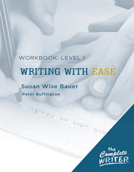 Writing With Ease Level 1 Workbook