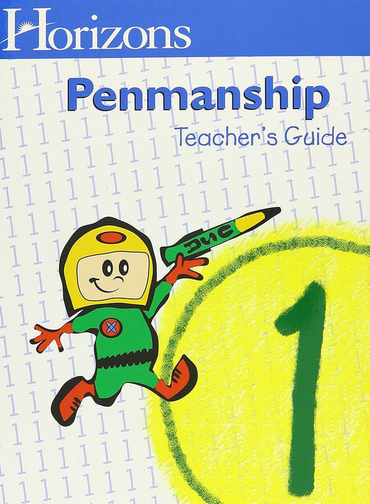 Horizons Penmanship Teacher's Guide 1