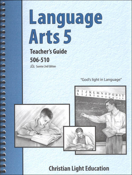 Language Arts 5 Teacher's Guide 506-510