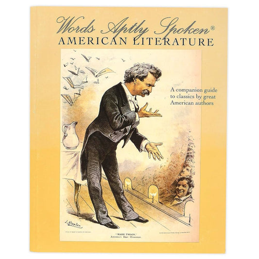 Words Aptly Spoken American Literature, 2nd Edition