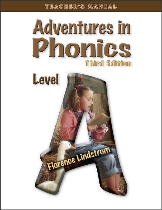 Adventures in Phonics Level A, Teacher's Manual 3rd Edition