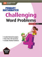 Primary Mathematics Challenging Word Problems 4