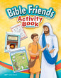 Bible Friends Activity Book
