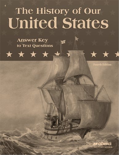 The History of Our United States Answer Key to Text Questions