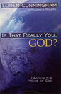 Is That Really You, God?