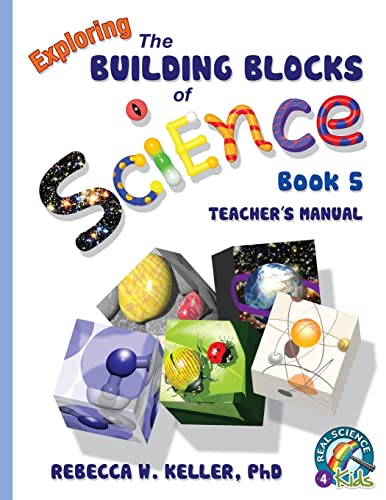 Exploring The Building Blocks of Science Book 5 Teacher's manual