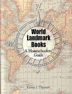 World Landmark Books A Homeschooler's Guide