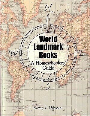 World Landmark Books A Homeschooler's Guide