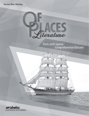 Of Places Literature Tests with Speed/Comprehension Quizzes Test Key