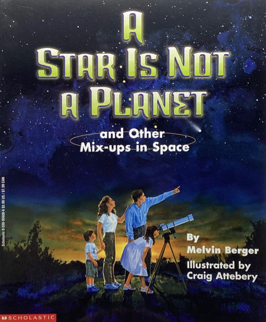 A Star Is Not A Planet and Other Mix-Ups in Space