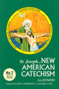 St Joseph...New American Catechism No. 2 Expanded Edition