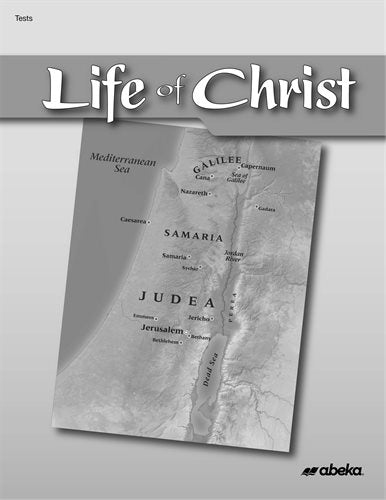 Life of Christ Tests
