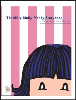 The Milly-Molly-Mandy Storybook Comprehension Guide