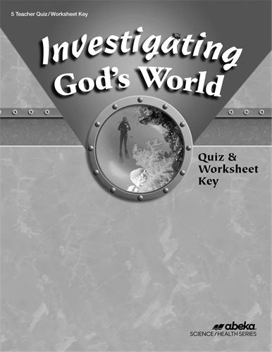 Investigating God's World Quiz and Worksheet Test Key