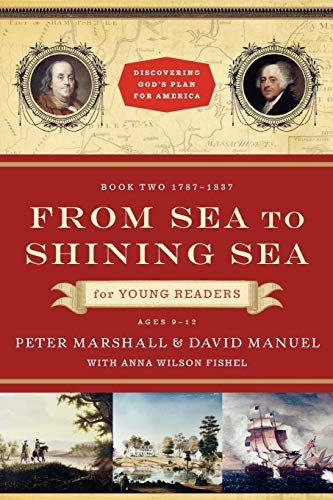 From Sea to Shining Sea for Young Readers Book Two