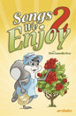 Songs We Enjoy 2 Book