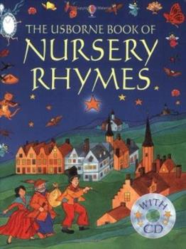 The Usborne Book Of Nursery Rhymes