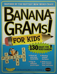 Banana-Grams for Kids: 130 Smart, Fun Word Games
