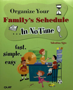 Organize Your Family's Schedule in No Time