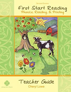 First Start Reading: Phonics, Reading, & Printing (2nd edition) Teacher Guide