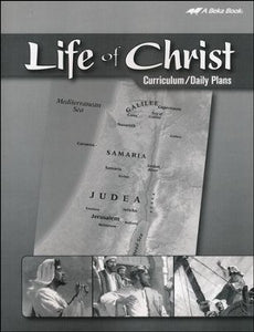 Life of Christ Curriculum/Daily Plans