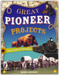 Great Pioneer Projects You Can Build Yourself
