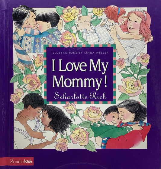 I Love My Mommy!