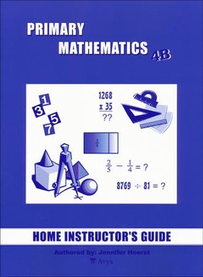 Primary Math 4b Home Instructor's Guide