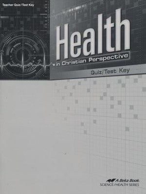 Health In Christian Perspective Quiz/Test Key