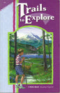Abeka Trails to Explore