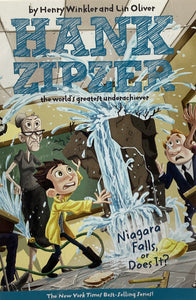 Hank Zipper: Niagra Falls, Or Does It?