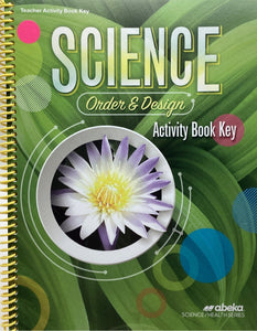 Science Order and Design Teacher Activity Book Key