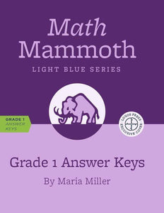 Math Mammoth GRADE 1 ANSWER KEYS