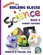 Exploring The Building Blocks of Science Book 4 Student Textbook