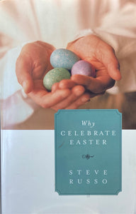 Why Celebrate Easter