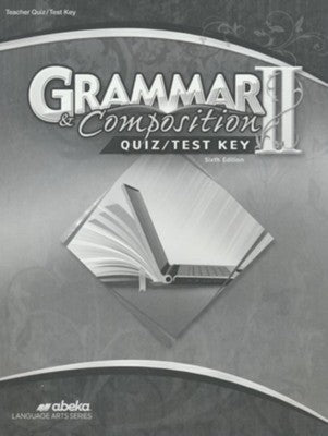 Abeka Grammar and Composition 2 Quiz/Test Key