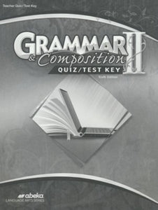 Abeka Grammar and Composition 2 Quiz/Test Key