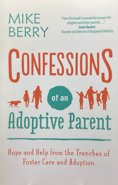 Confessions of an Adoptive Parent