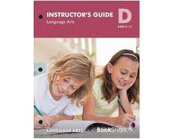 Bookshark Instructor's Guide LA - level D, with Activity Sheets